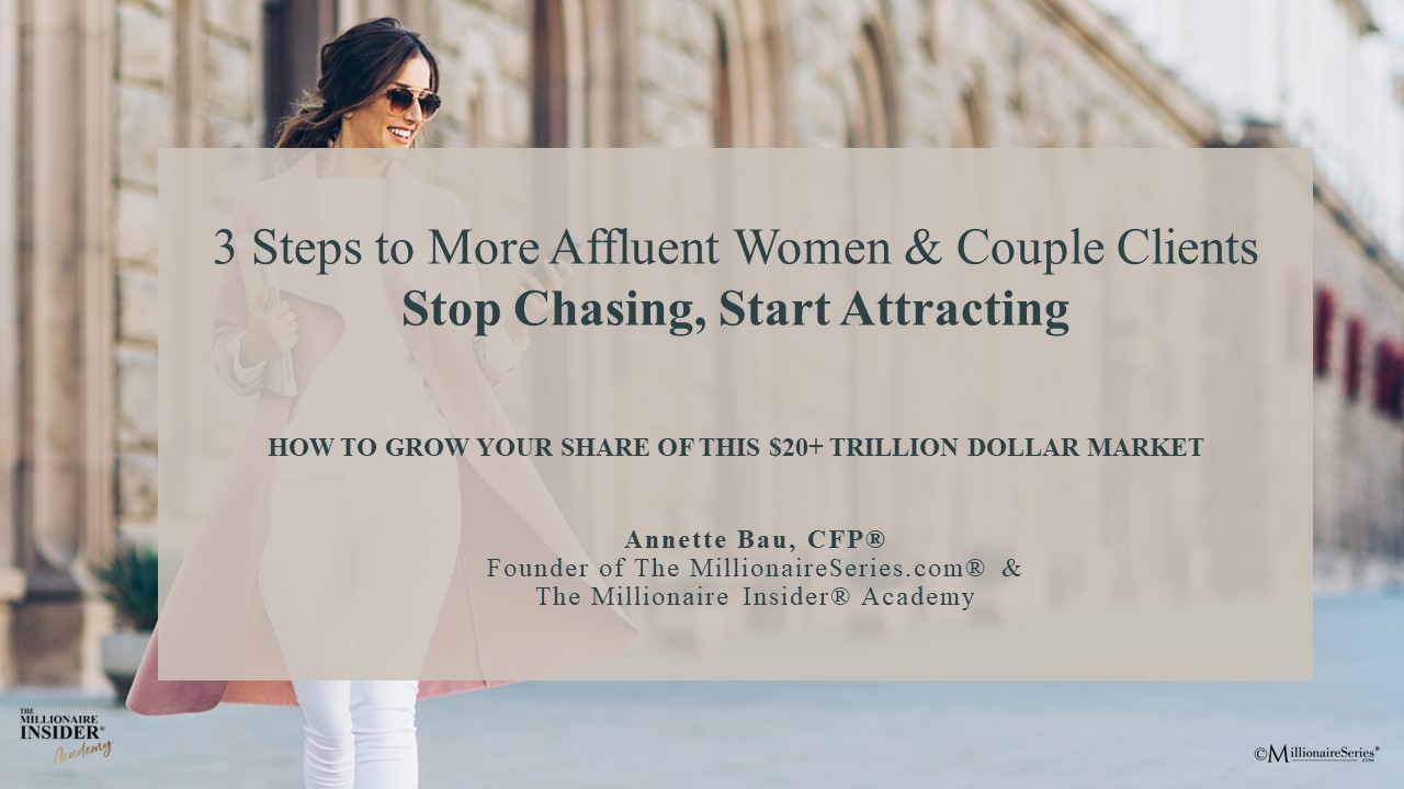 3 Steps to More Affluent Women & Couple Clients